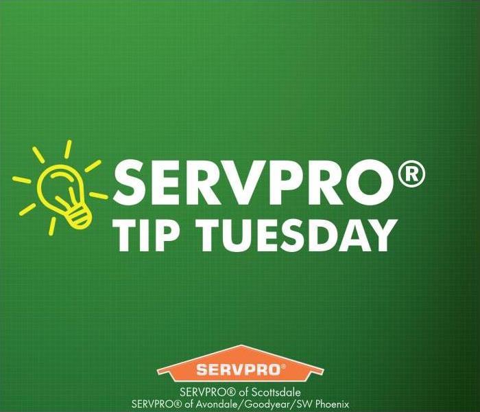SERVPRO Tip Tuesday graphic